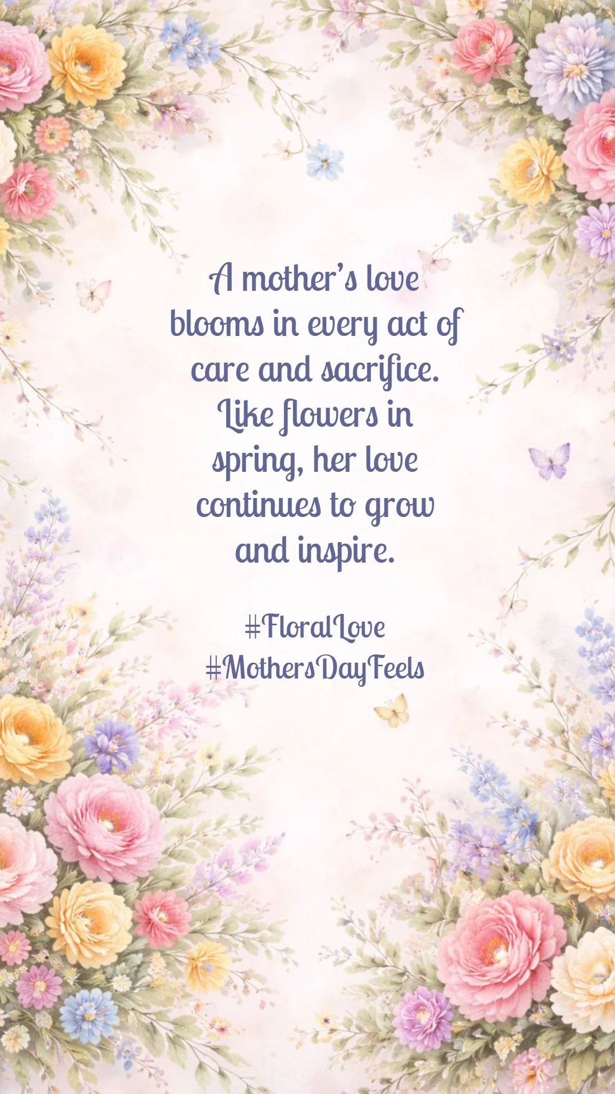 Free Floral Mother’s Day Quote Template to Edit Online