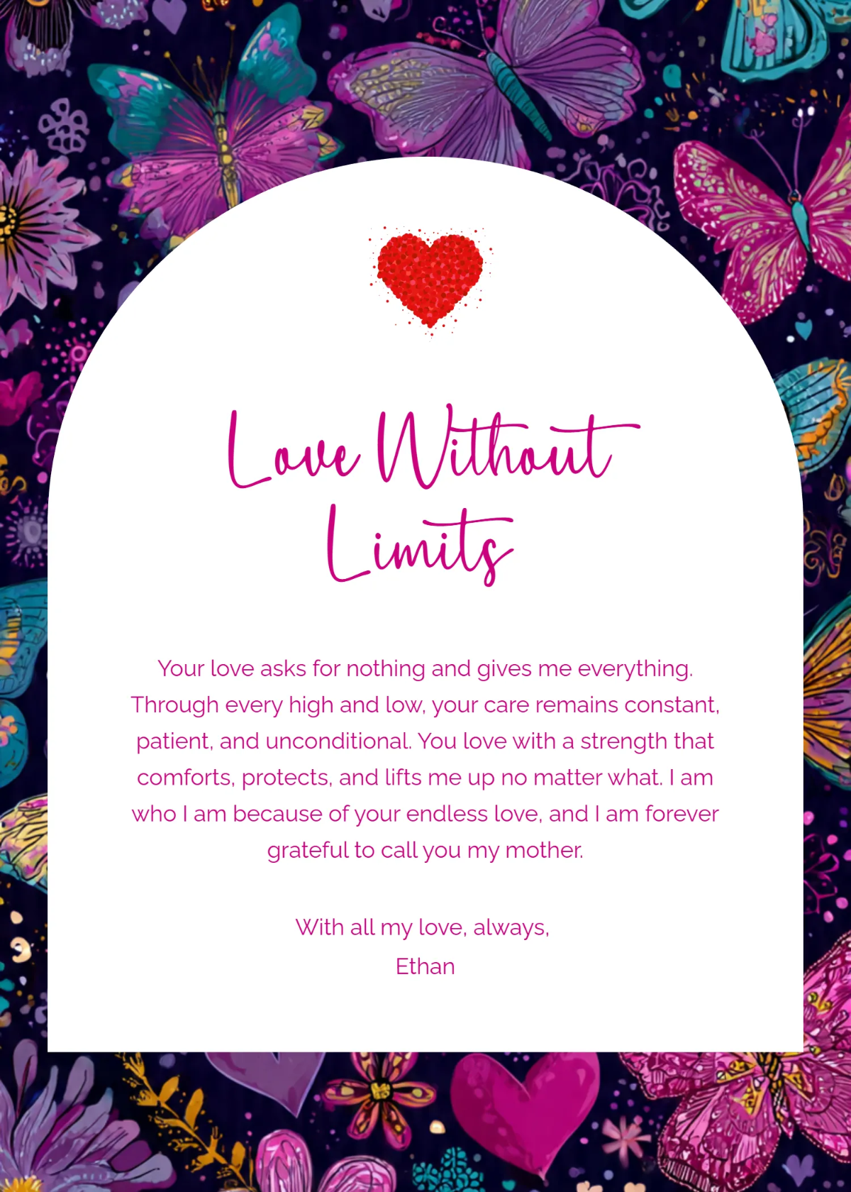 Free Unconditional Love Mother's Day Wishes Template to Edit Online