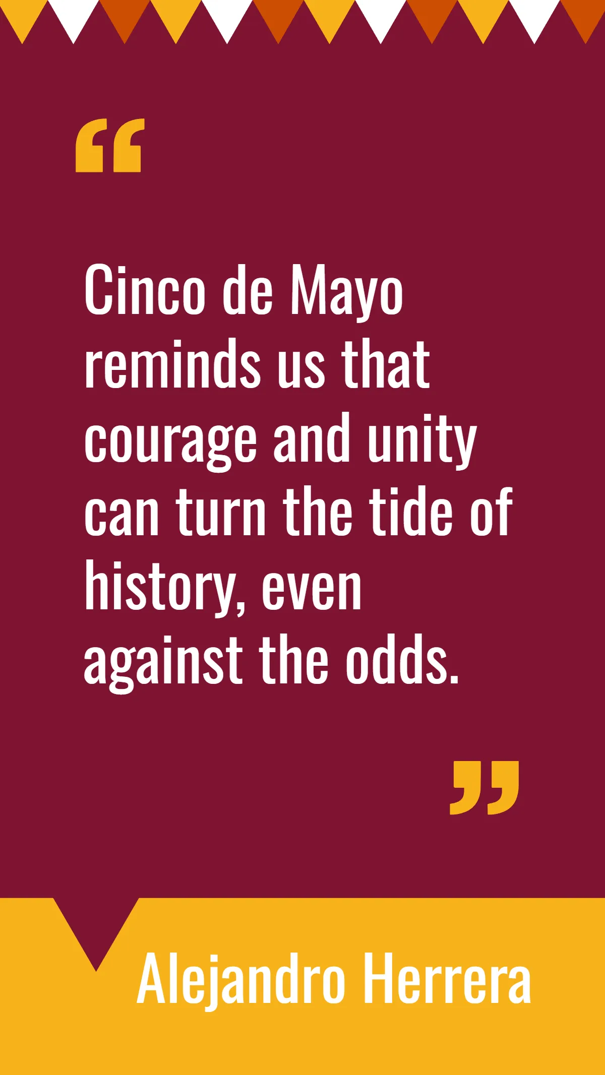 Free Cinco De Mayo Historical Quote Template to Edit Online