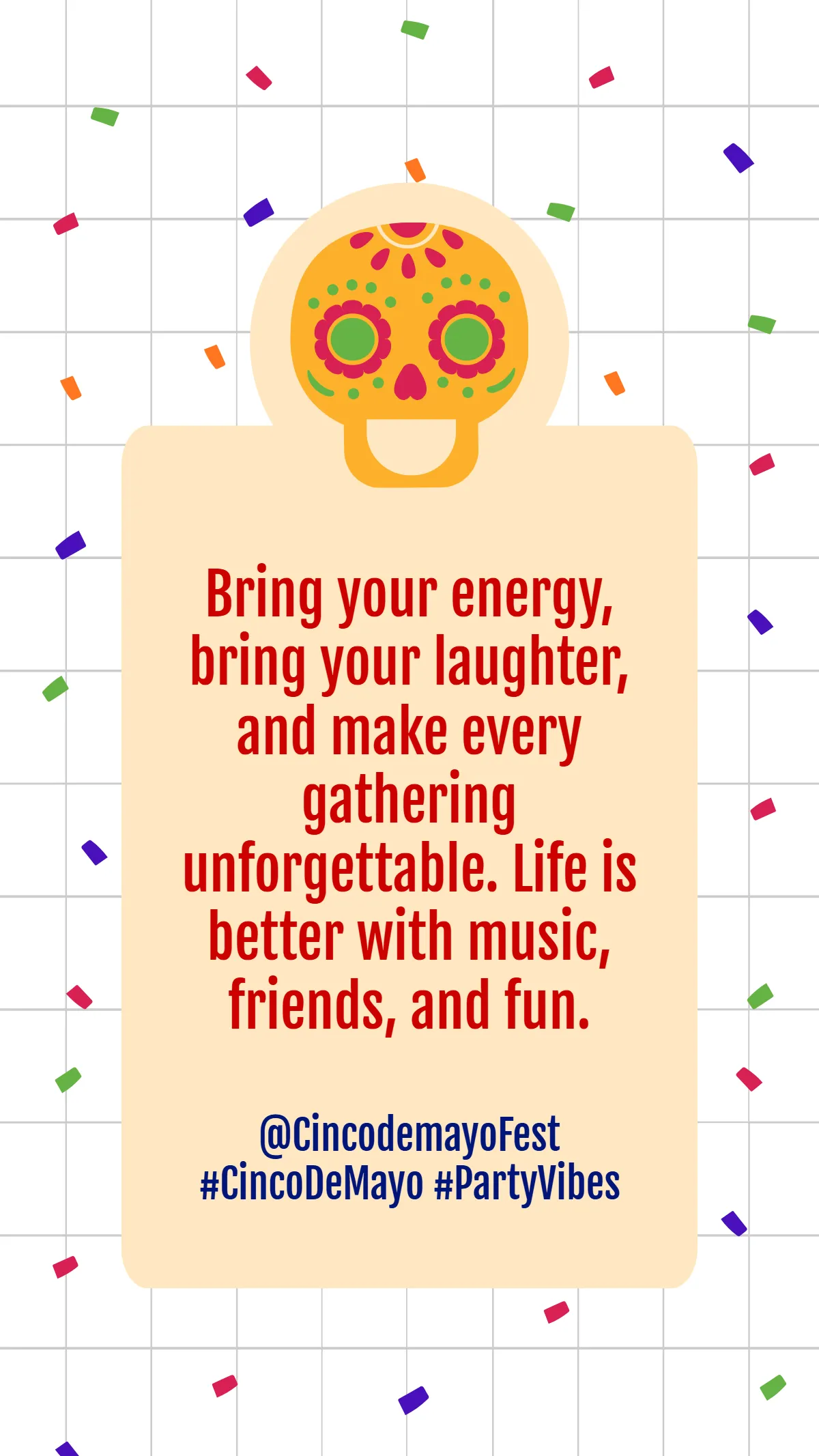 Free Party Vibes Cinco De Mayo Quote Template to Edit Online