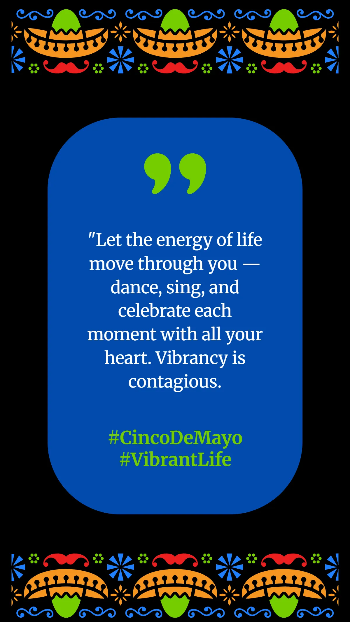 Free Vibrant Cinco De Mayo Quote Template to Edit Online