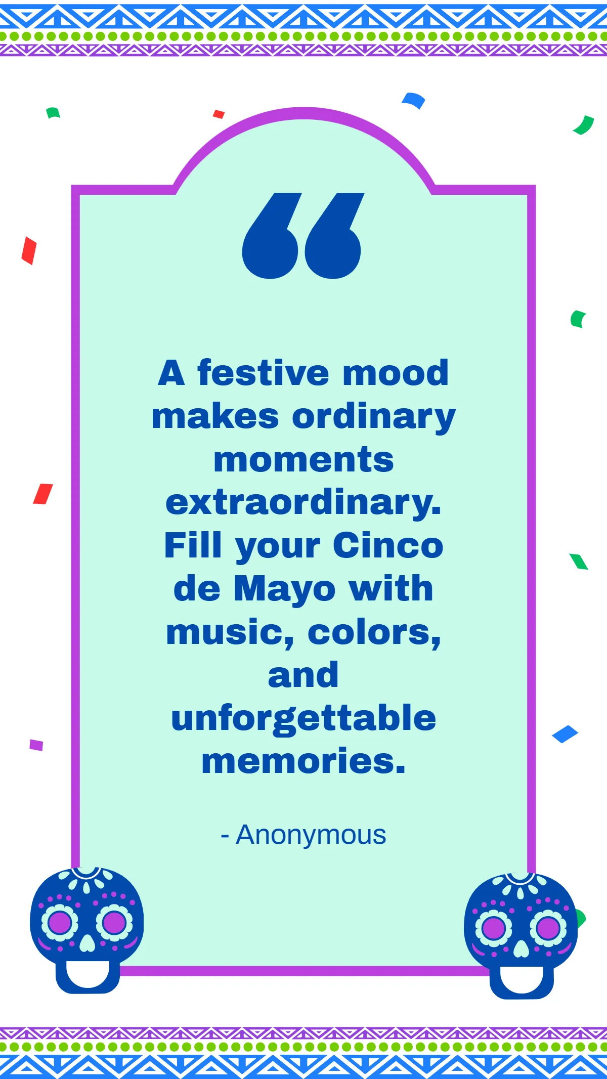 Free Festive Mood Cinco De Mayo Quote Template to Edit Online