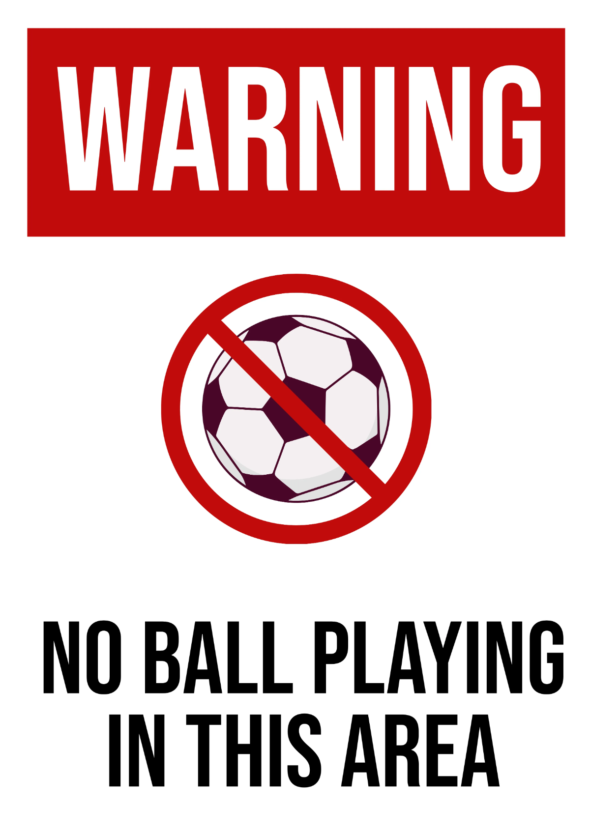 Free No Ball Playing Sports Sign Template to Edit Online