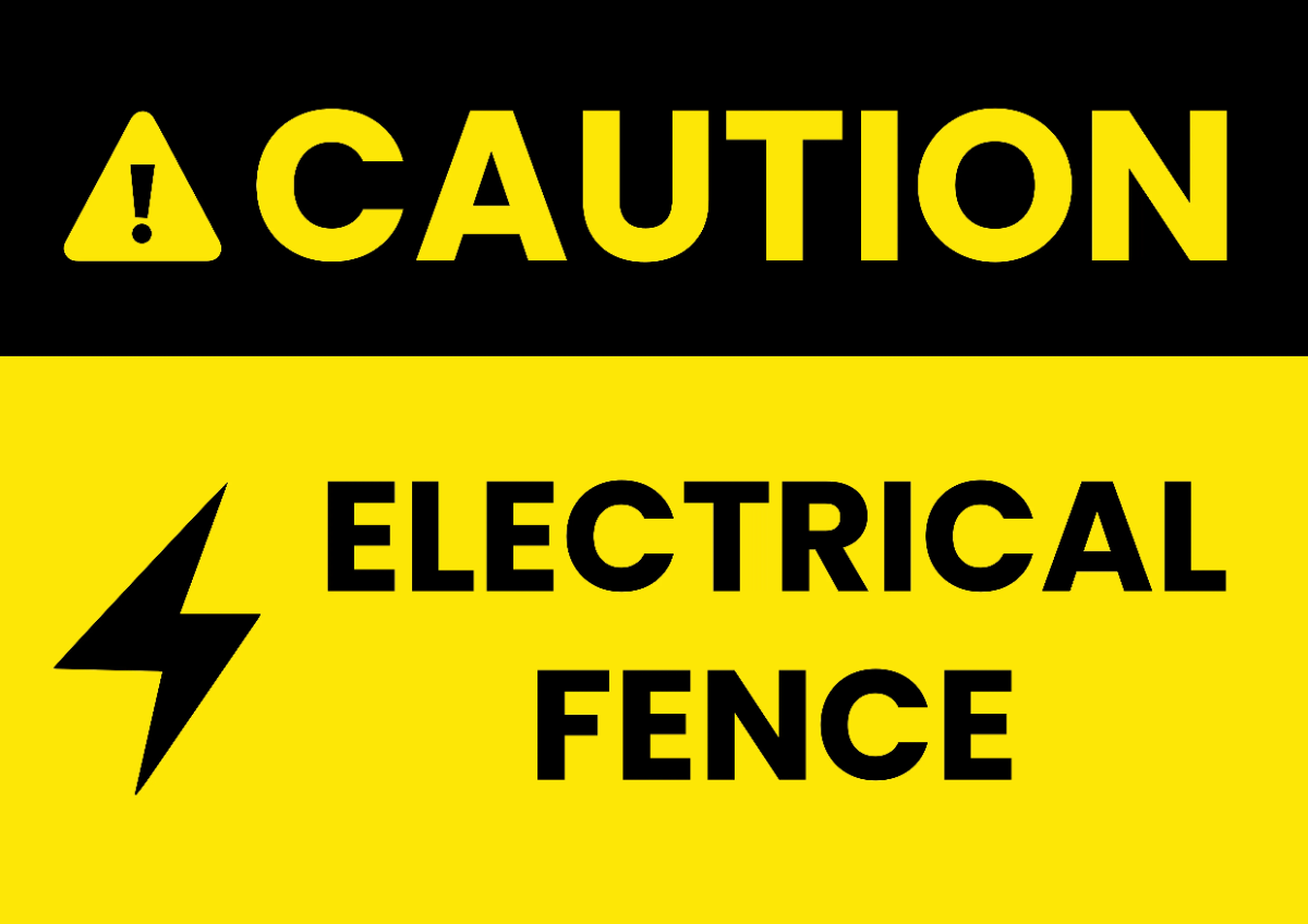 Free Electric Fence Caution Sign Template to Edit Online