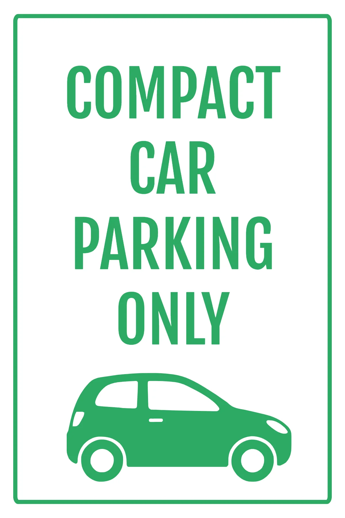 Free Compact Car Parking Sign Template to Edit Online