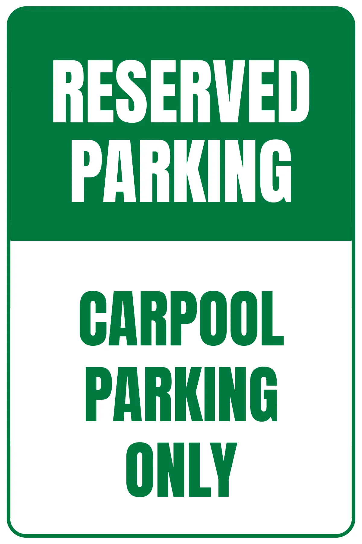 Free Carpool Parking Sign Template to Edit Online