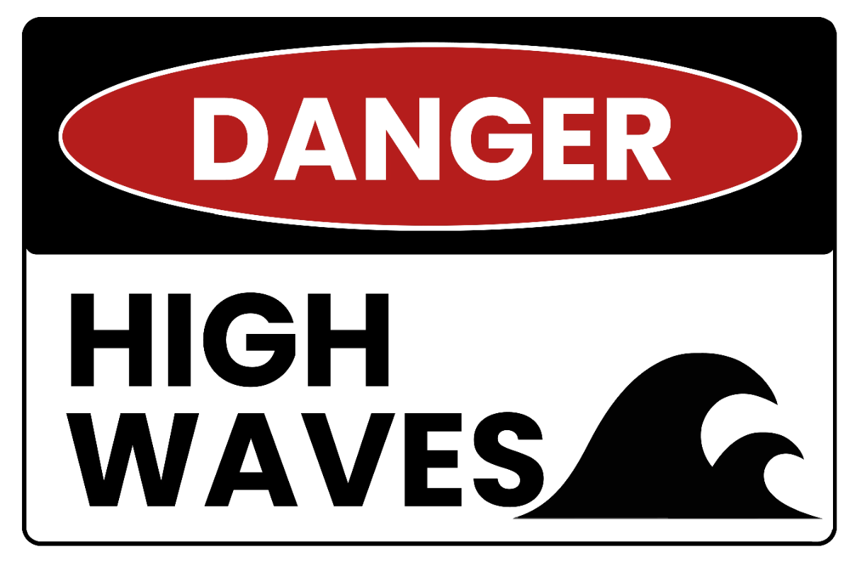 Free High Waves Danger Sign Template to Edit Online