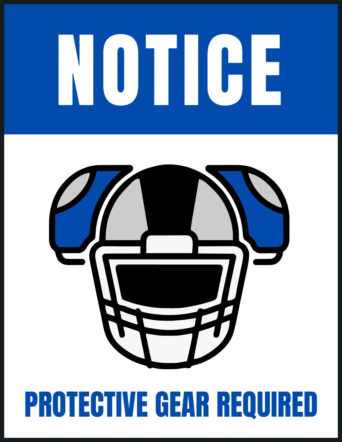 Free Protective Gear Required Sports Sign Template to Edit Online