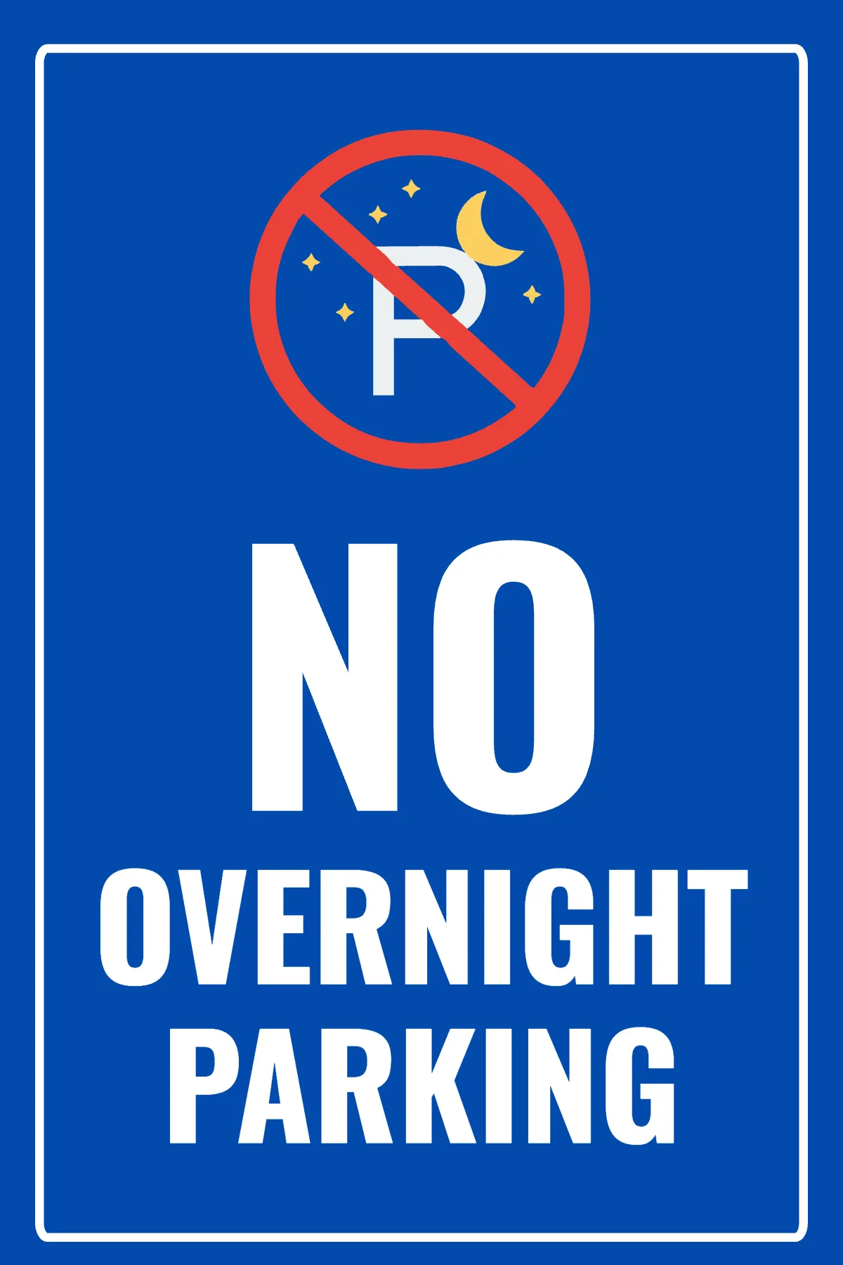 Free No Overnight Parking Sign Template to Edit Online