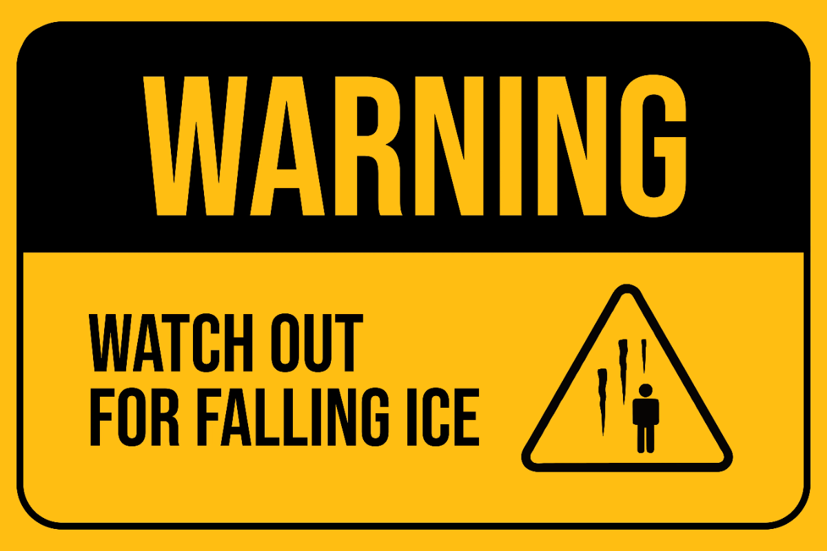 Free Falling Ice Warning Sign Template to Edit Online
