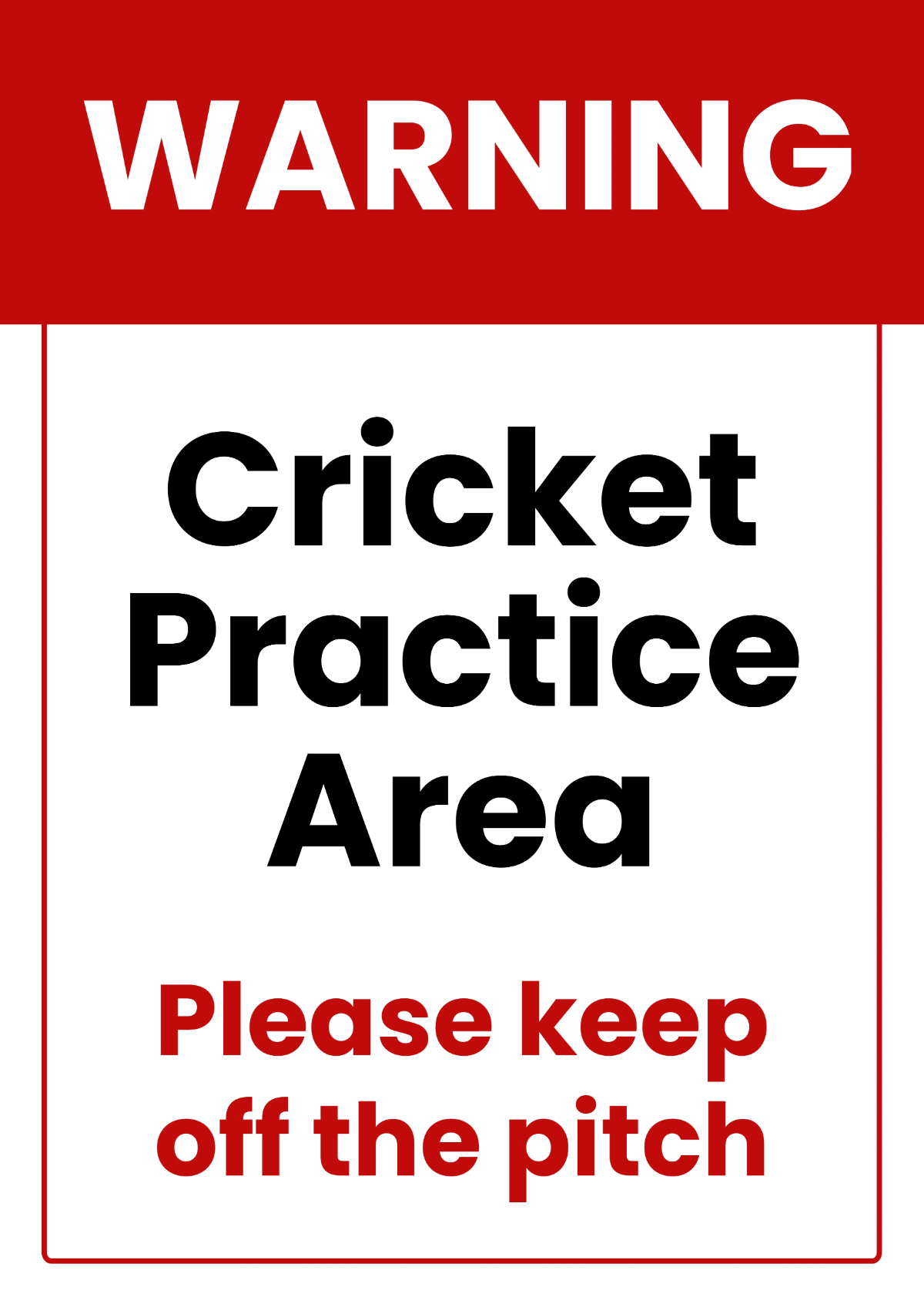 Free Cricket Warning Sports Sign Template to Edit Online
