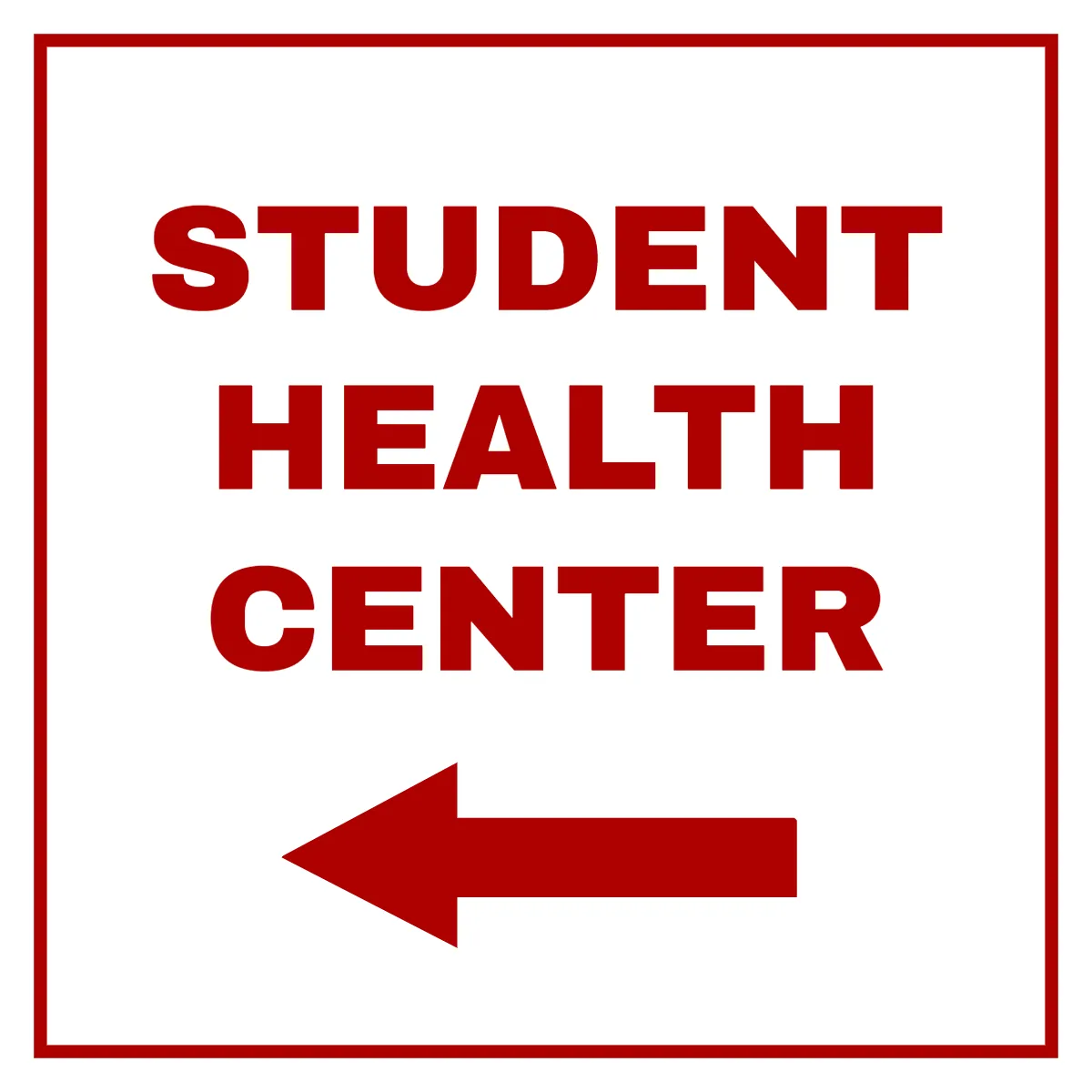 Free Student Health Center University Sign Template to Edit Online