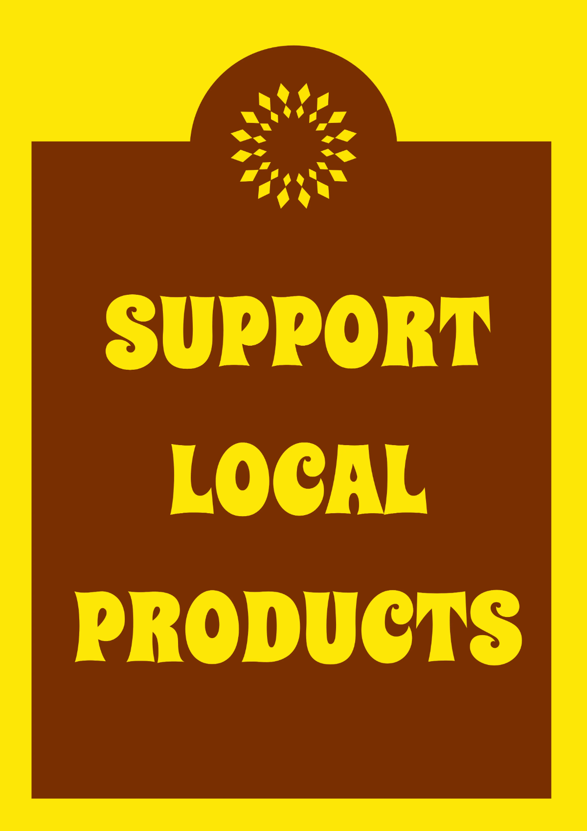 Support Local Retail Sign Template