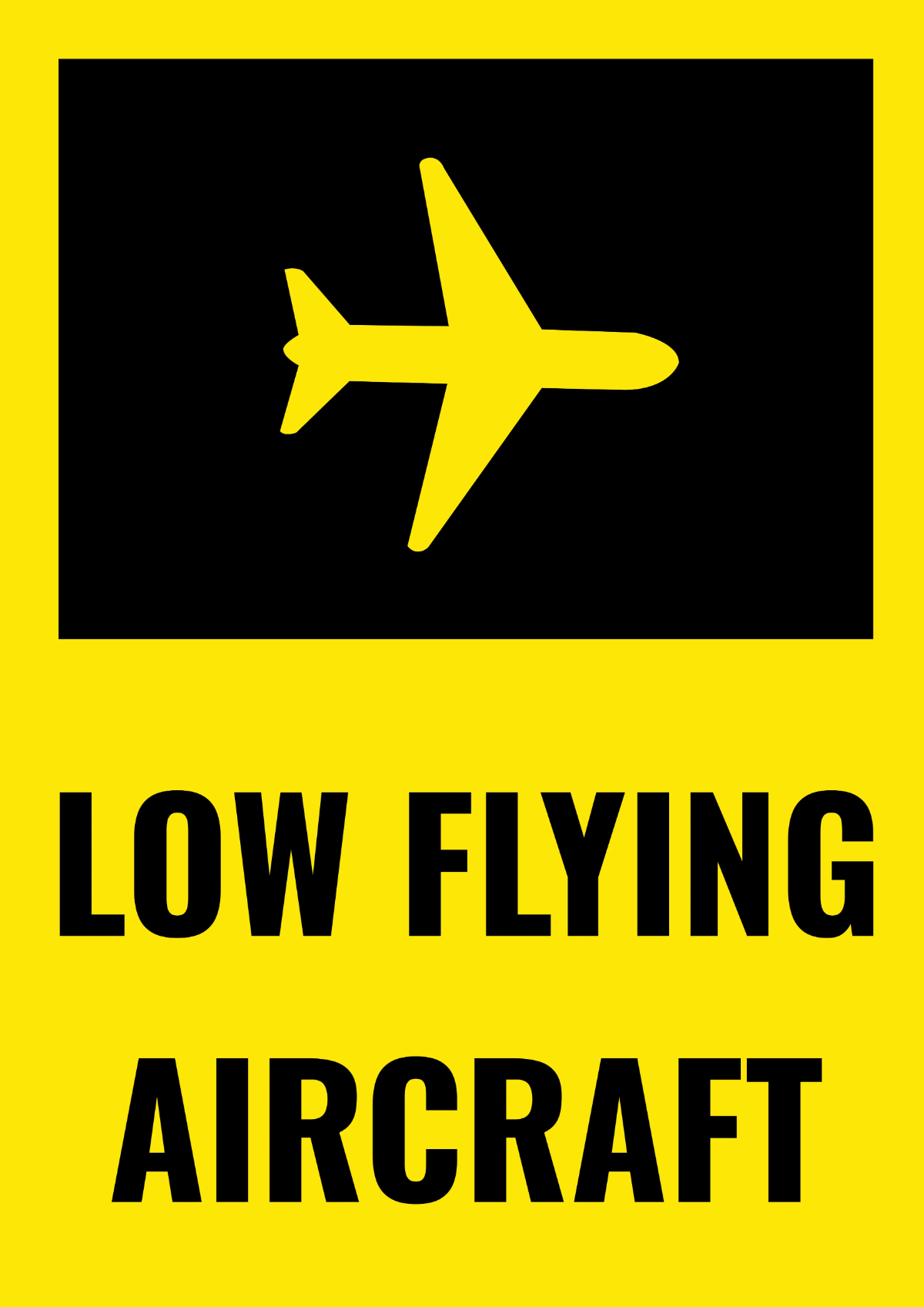 Low Flying Aircraft Airport Sign Template
