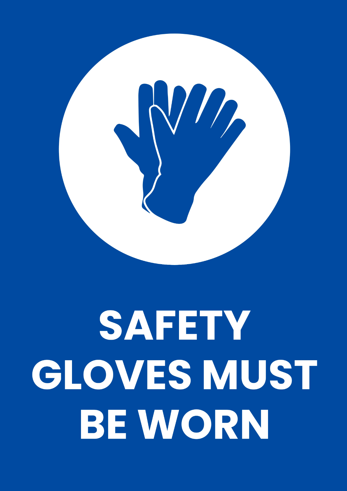 Free Safety Gloves Mining Sign Template to Edit Online