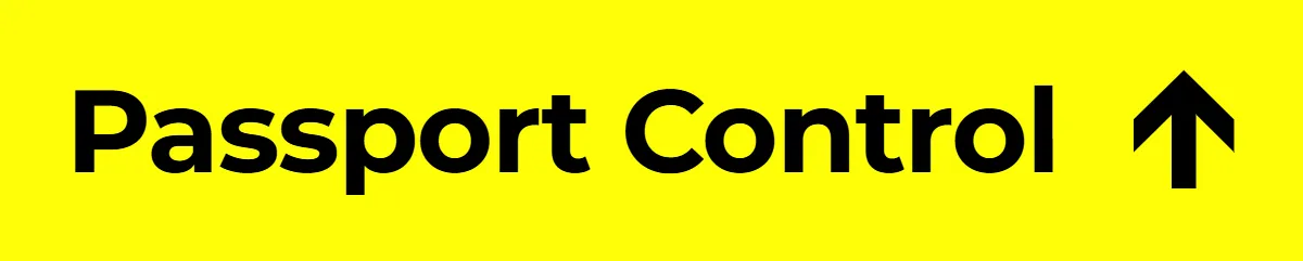 Free Passport Control Airport Sign Template to Edit Online