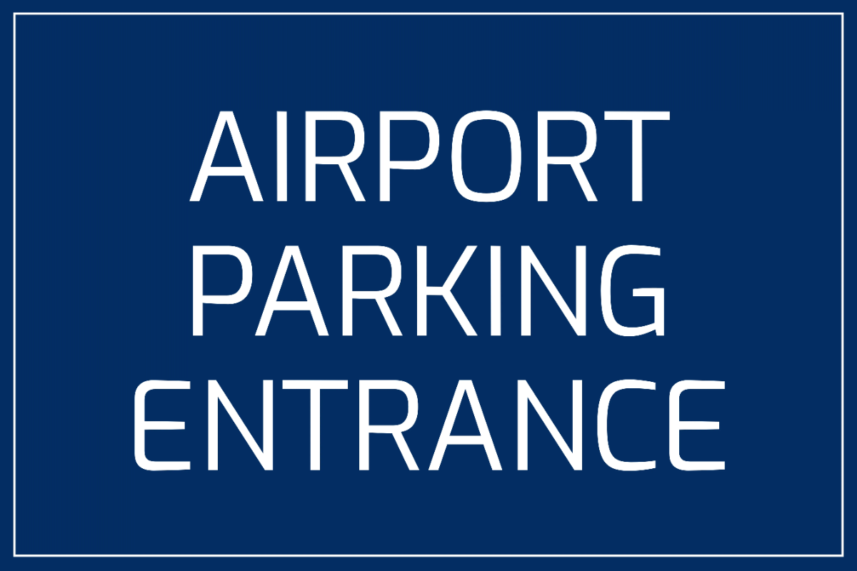 Airport Parking Entrance Airport Sign Template
