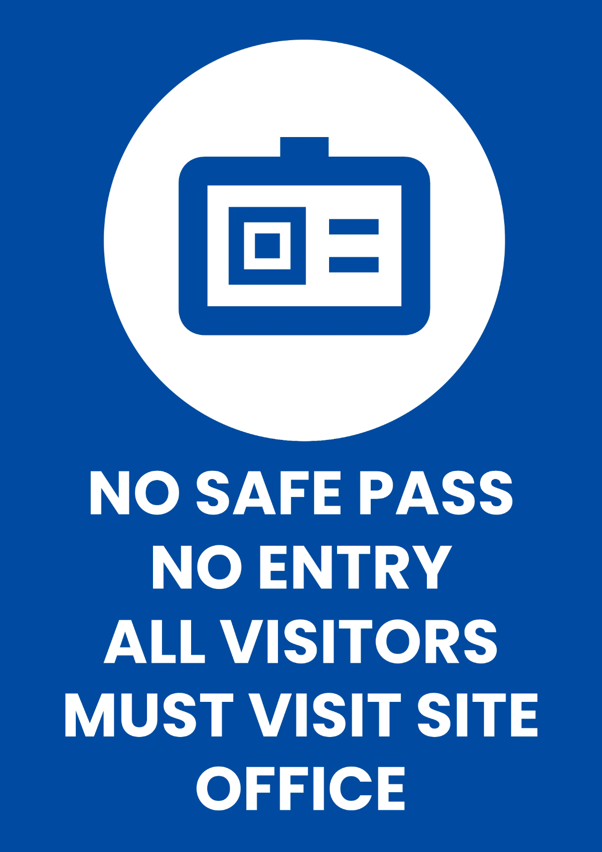 Safe Pass Mining Sign Template