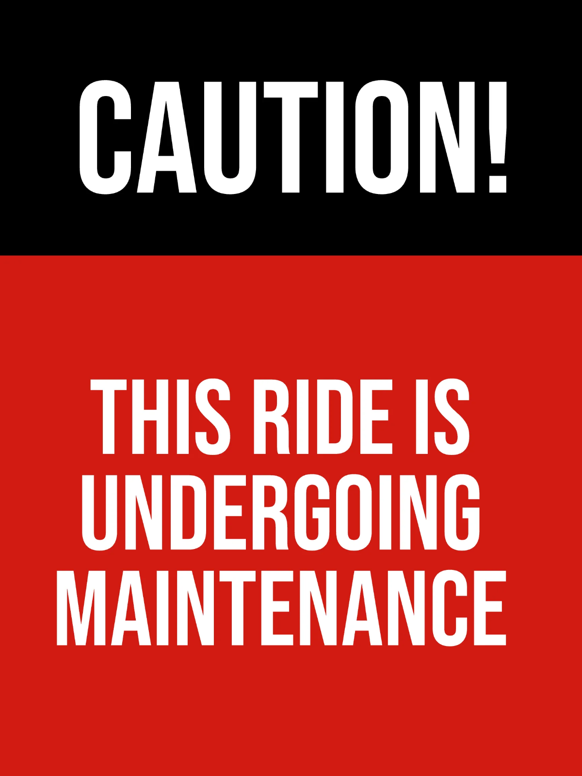 Ride Maintenance Amusement Park Sign Template