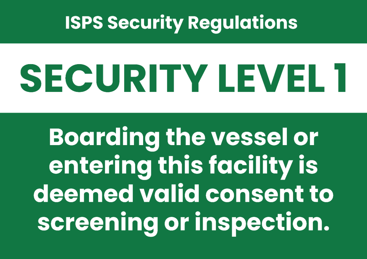 ISPS Security Level 1 Seaport Sign Template