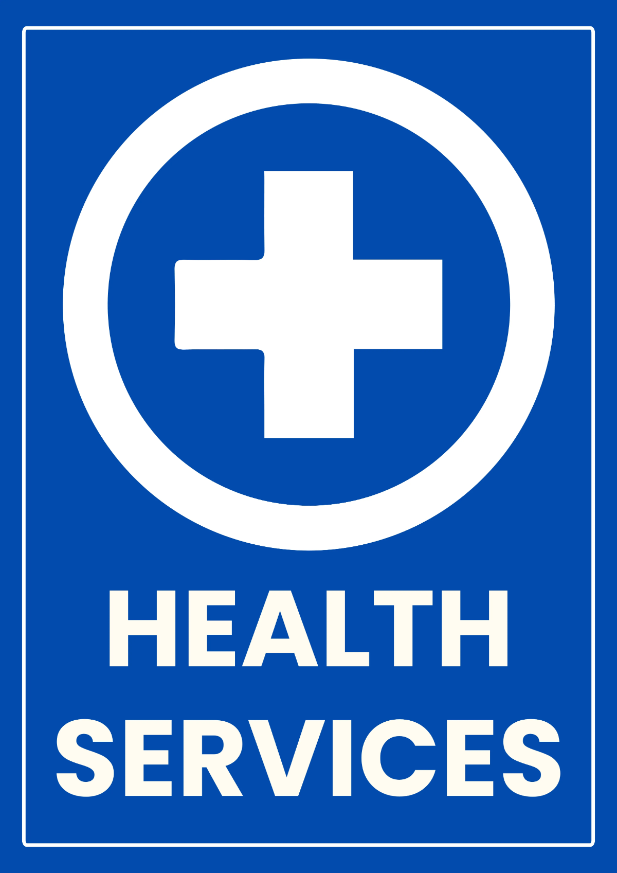 Free Health Services Medical Sign Template to Edit Online