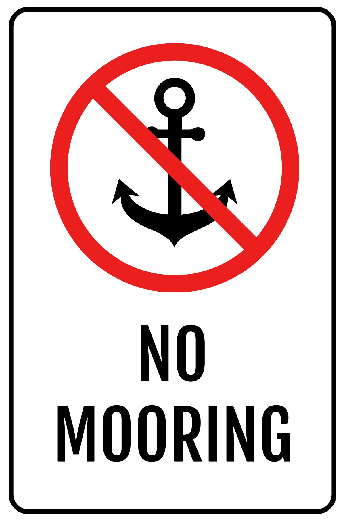 No Mooring Seaport Sign Template