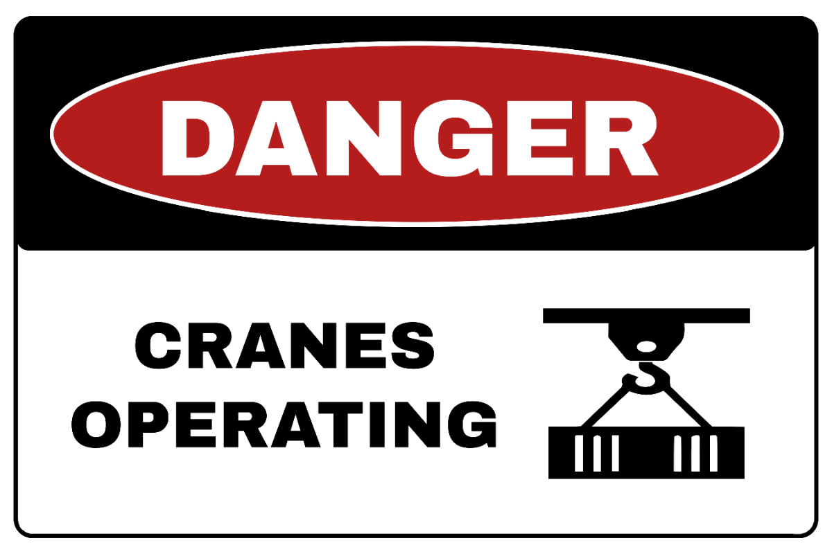 Free Danger: Cranes Operating Seaport Sign Template to Edit Online