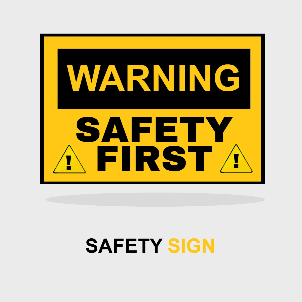 Free Safety First Warning Sign Clip Art Template to Edit Online