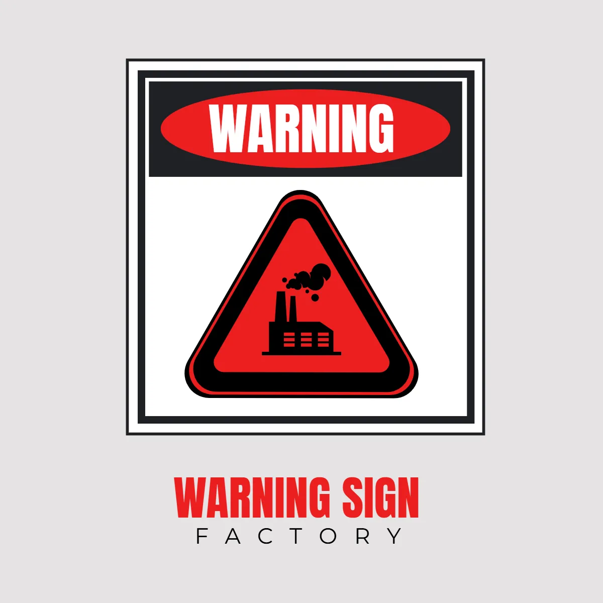 Factory Sign Warning Clip Art Template