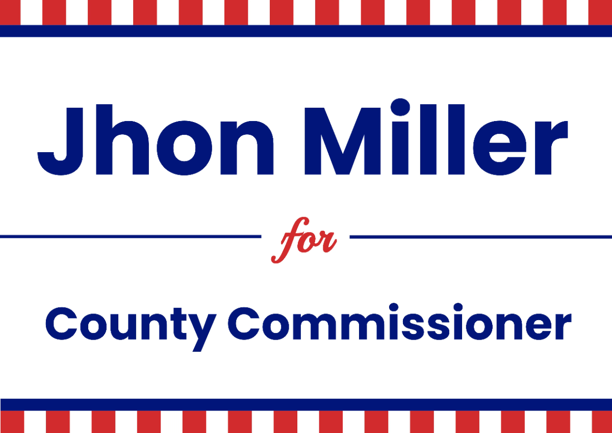 Commissioner Political Sign Template