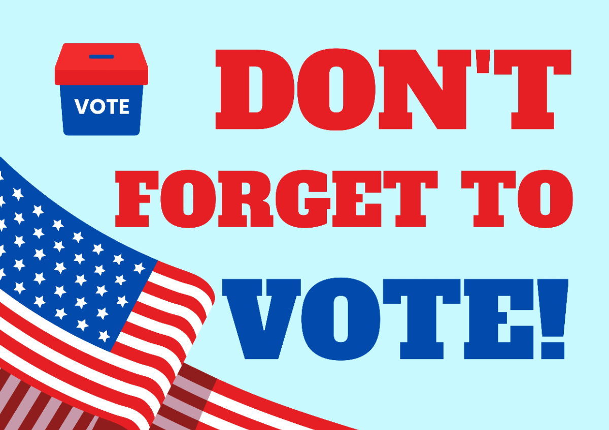 Don't Forget To Vote Political Sign Template