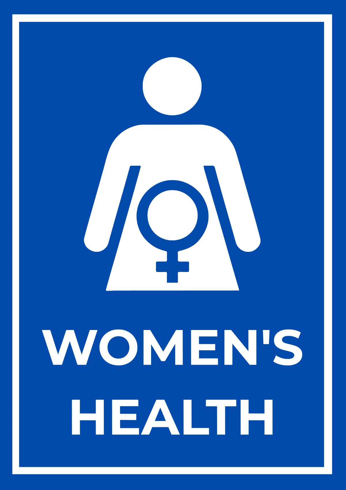 Women's Health Sign Template