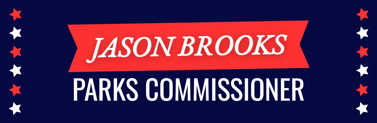 Parks Commissioner Political Sign Template