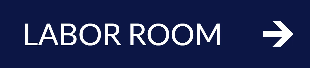 Labor Room Medical Sign Template