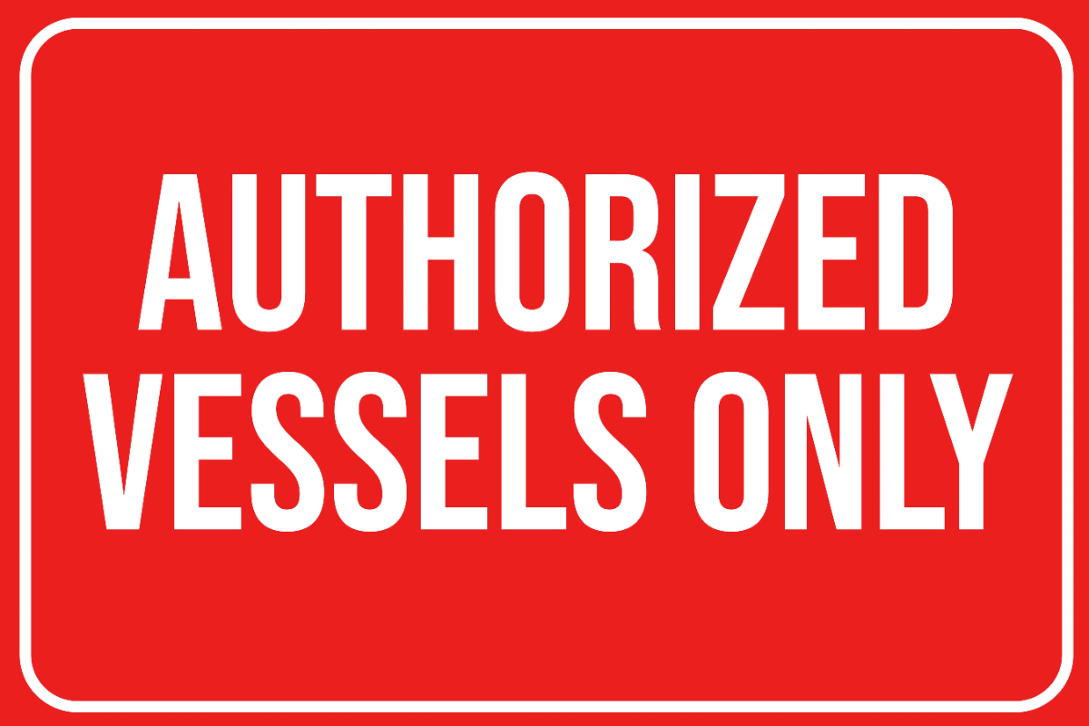 Authorized Vessels Only Seaport Sign Template