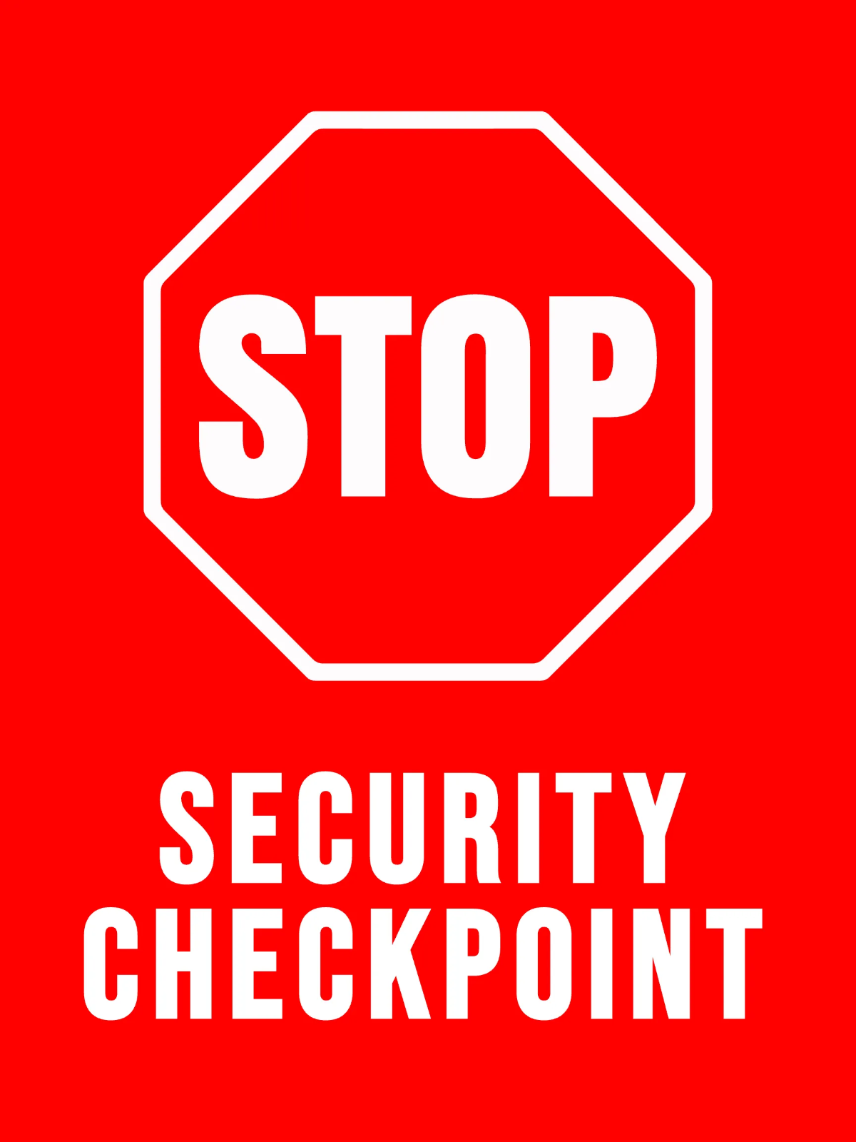 Port Security Checkpoint Seaport Sign Template