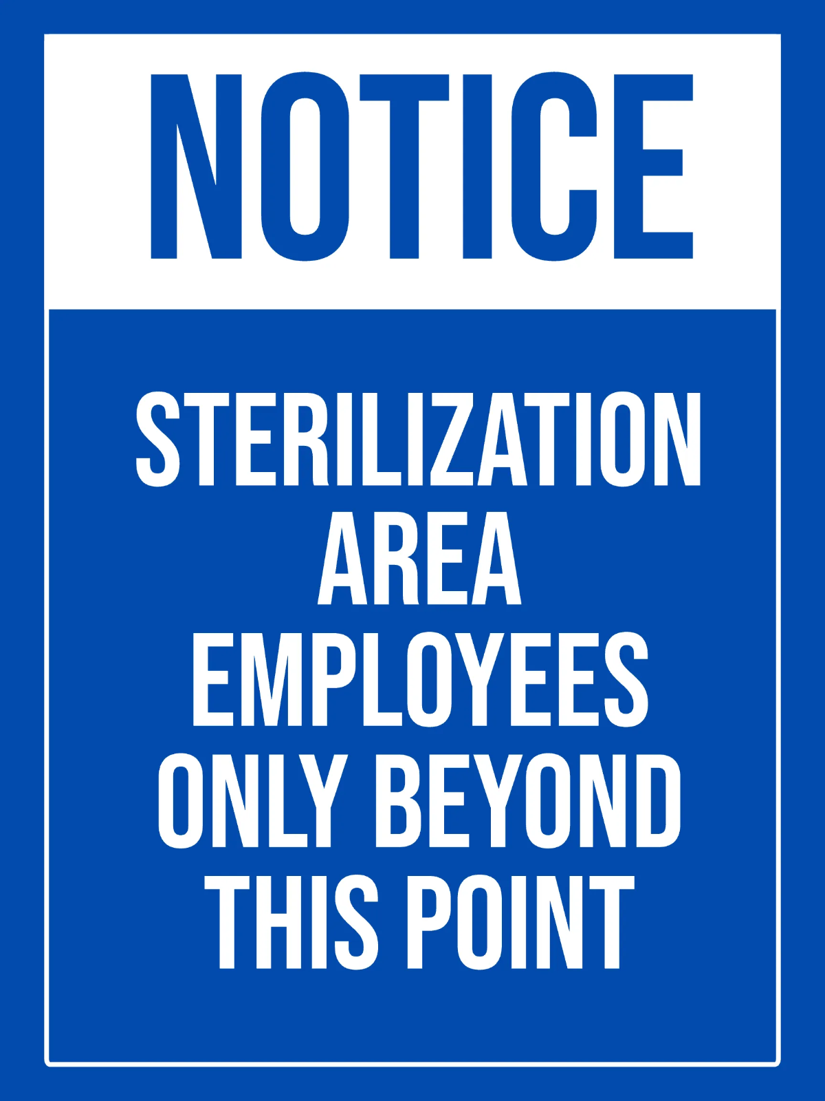 Sterilization Area Medical Sign Template