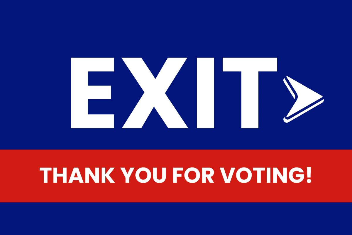 Exit After Voting Political Sign Template