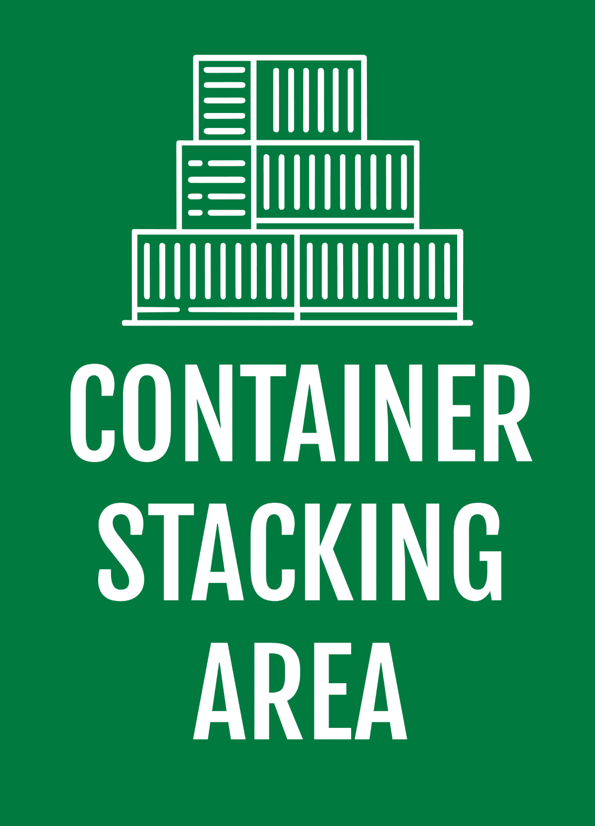 Container Stacking Area Seaport Sign Template