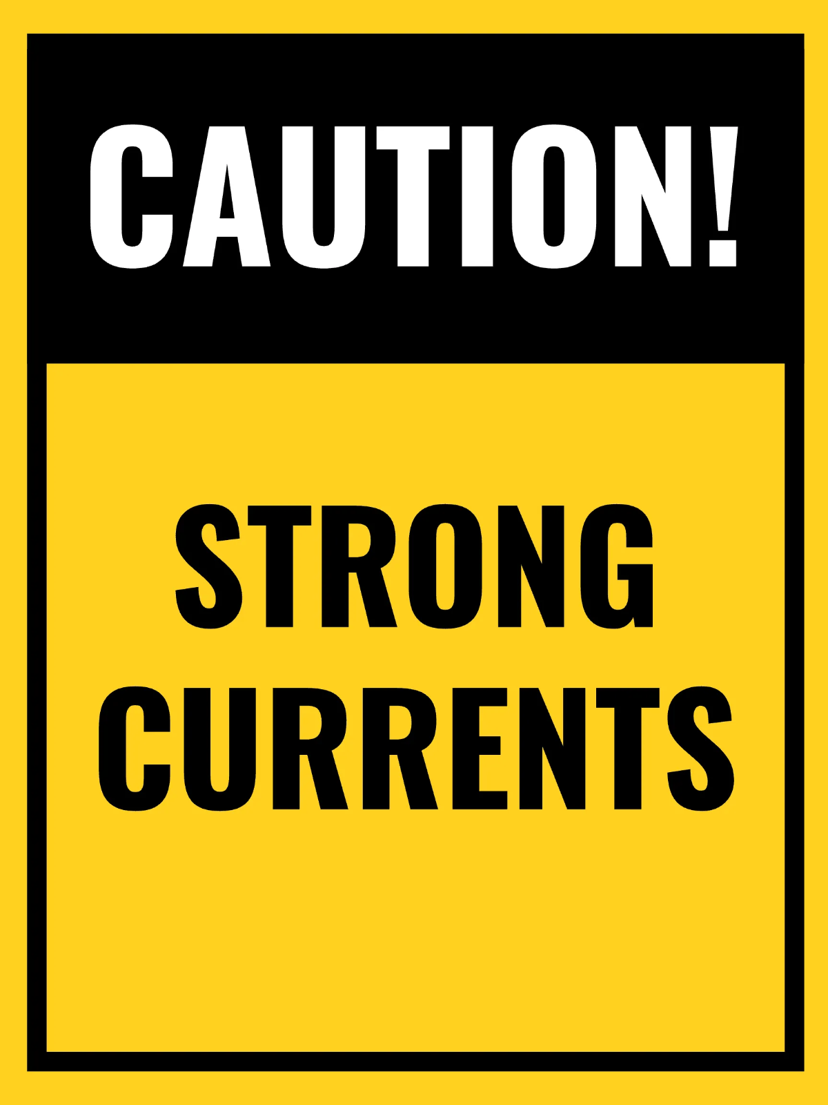 Strong Currents Warning Seaport Sign Template
