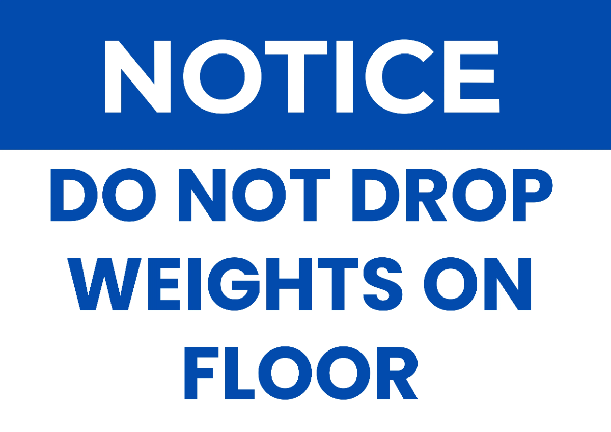 No Dropping Weights Gym and Fitness Sign Template to Download