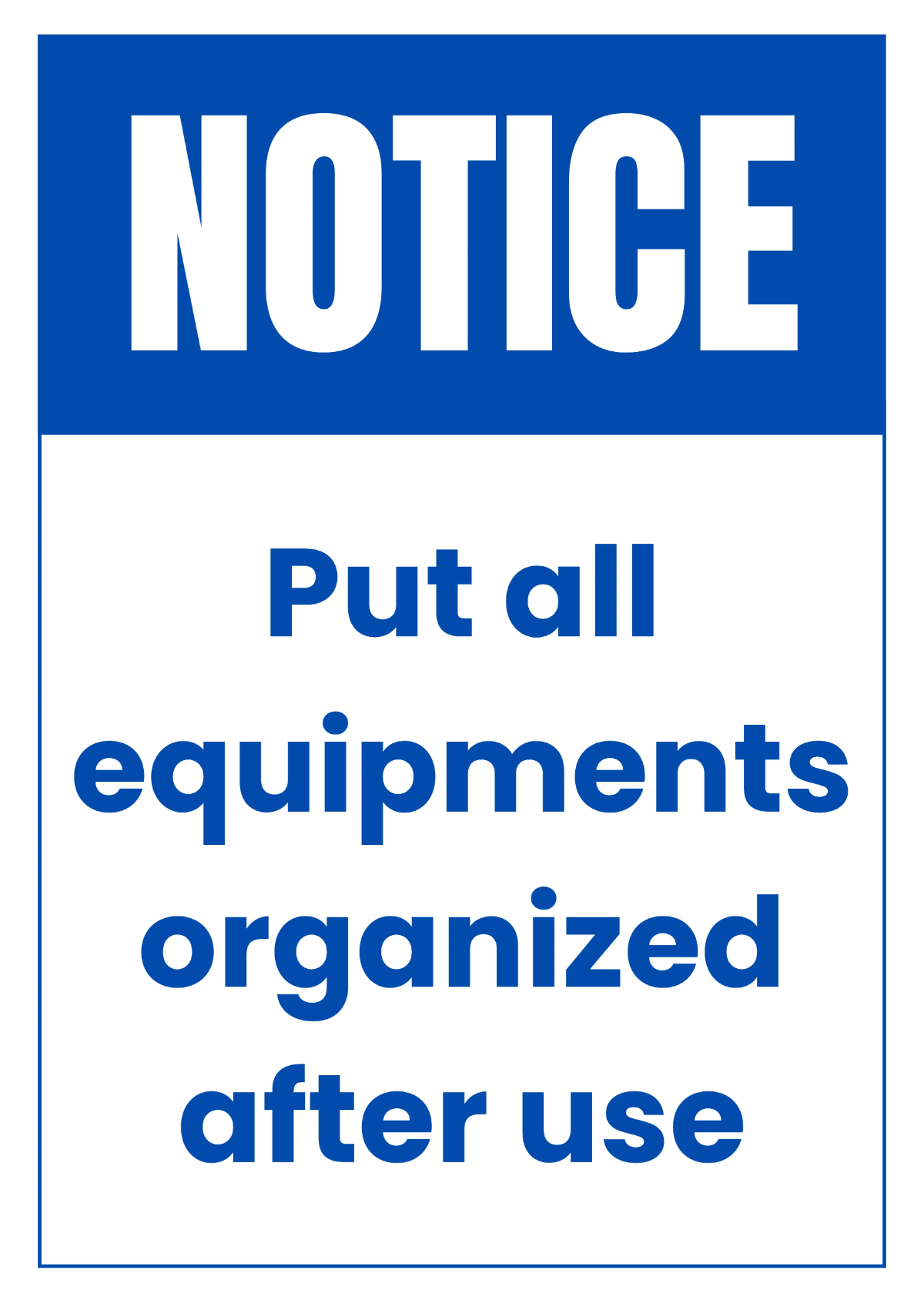 Keep Equipments Organized Gym and Fitness Sign Template