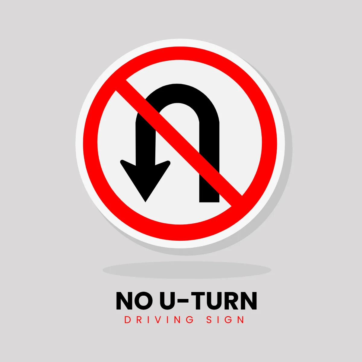 Driving Sign No U-Turn Clip Art Template