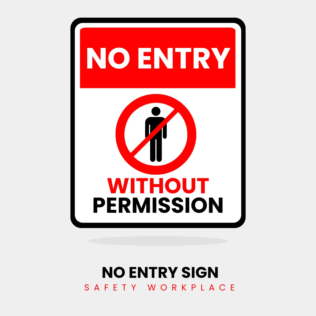Free Safety Workplace No Entry Sign Clip Art Template to Edit Online