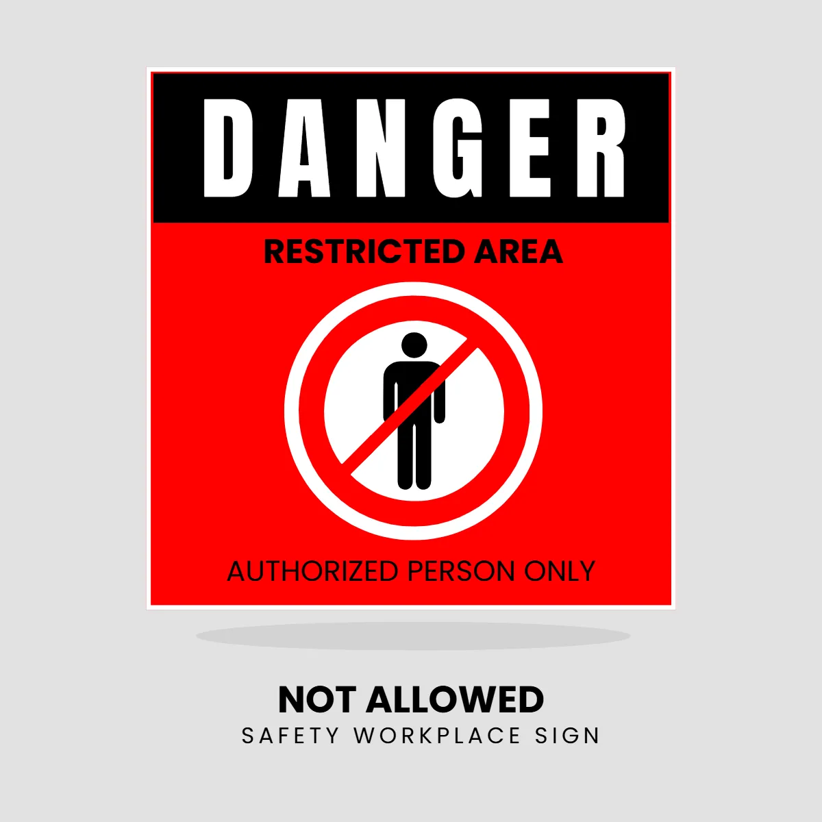 Free Safety Workplace Not Allowed Sign Clip Art Template to Edit Online