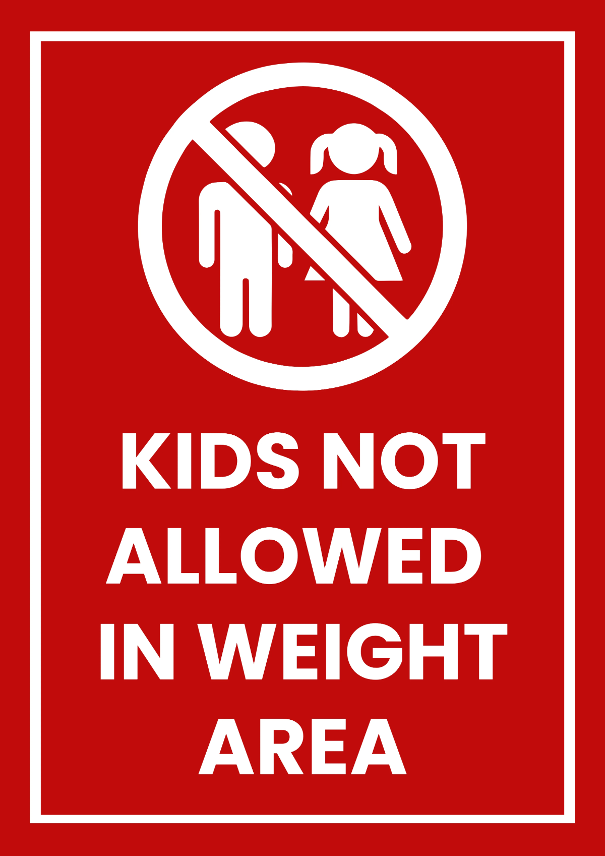 Free Kids Not Allowed Gym and Fitness Sign Template to Edit Online