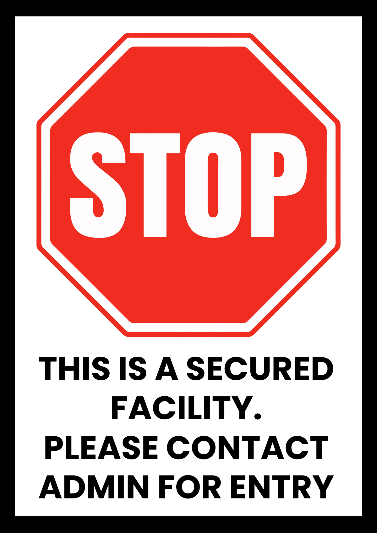 Secured Facility Factory Sign Template