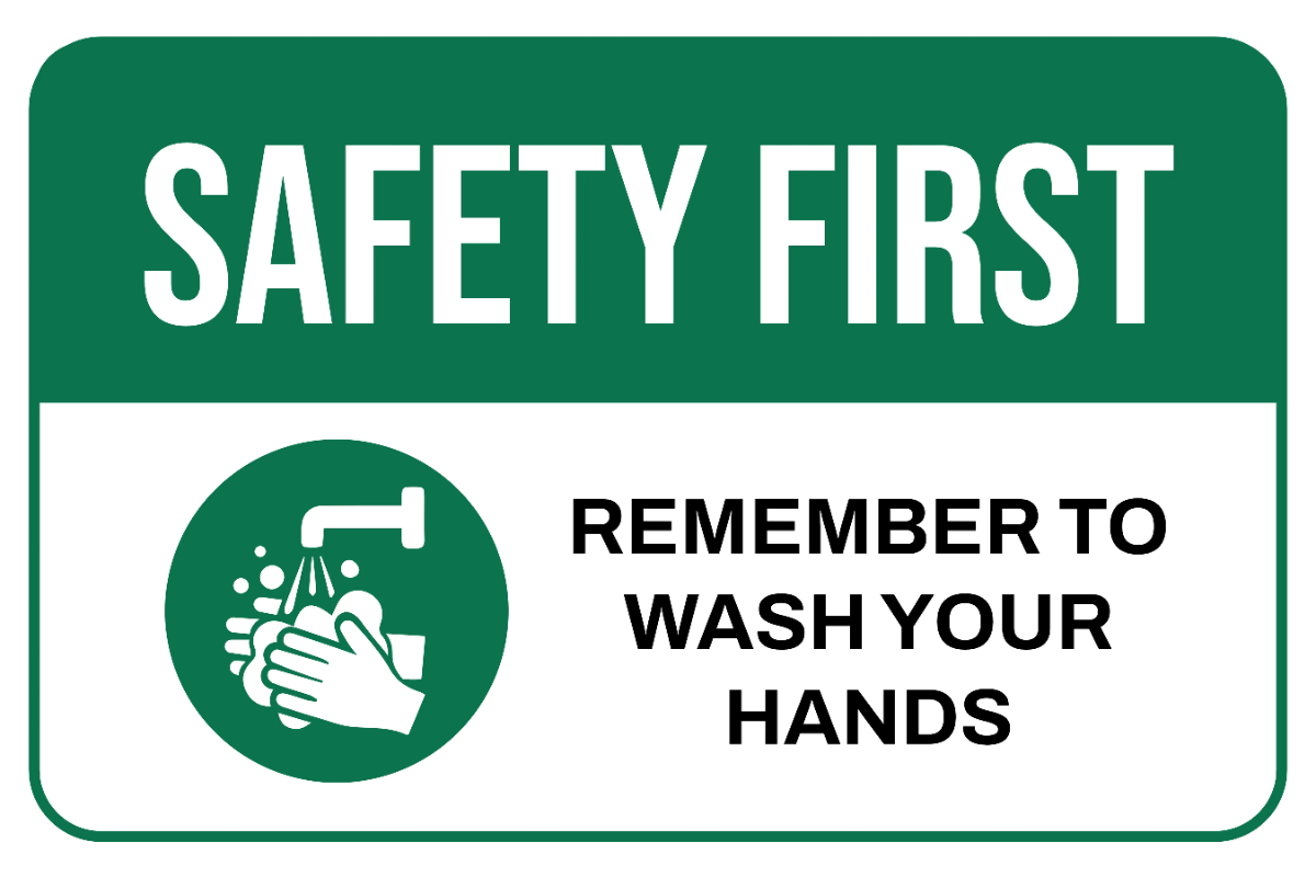 Free Safety First Wash Your Hands Medical Sign Template to Edit Online