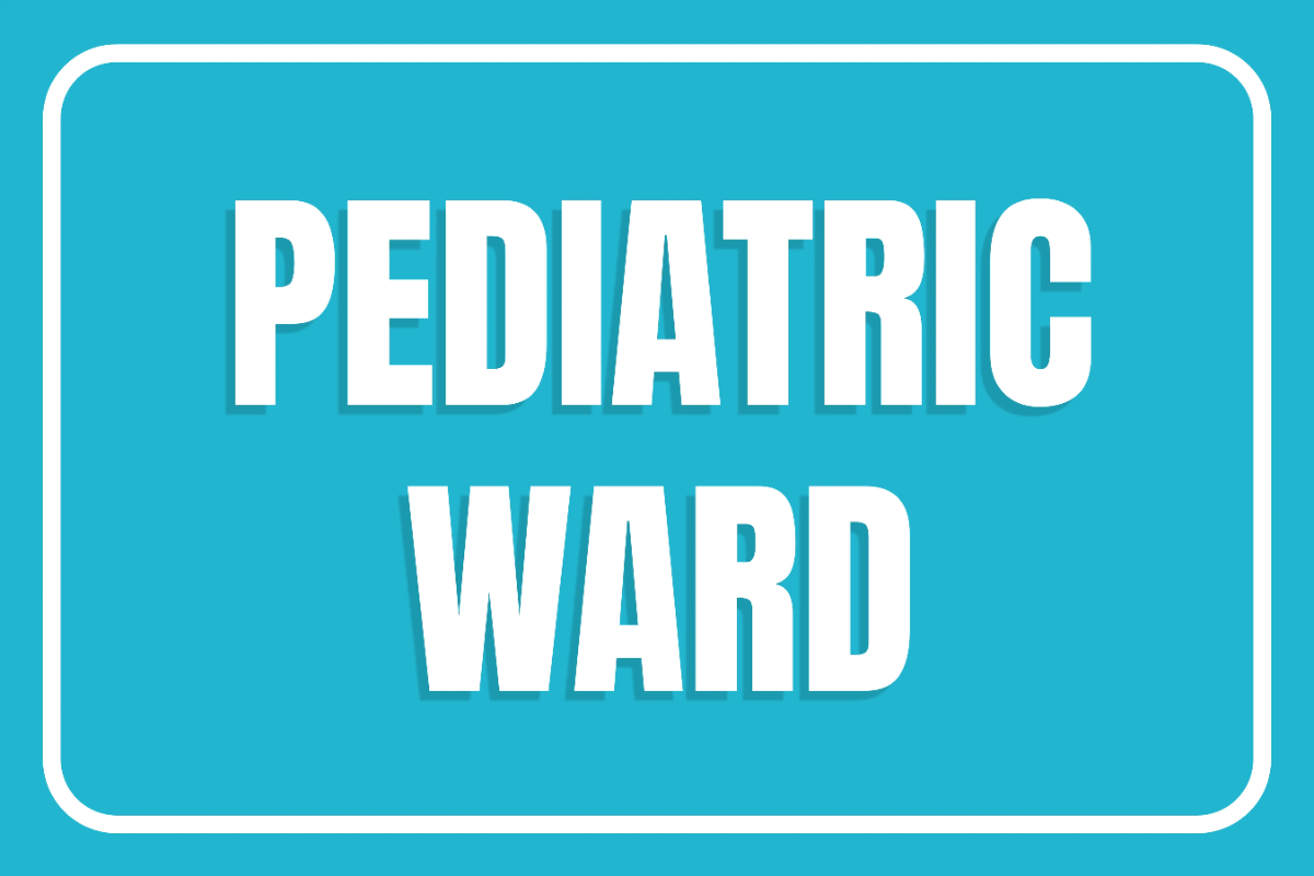 Free Pediatric Ward Medical Sign Template to Edit Online