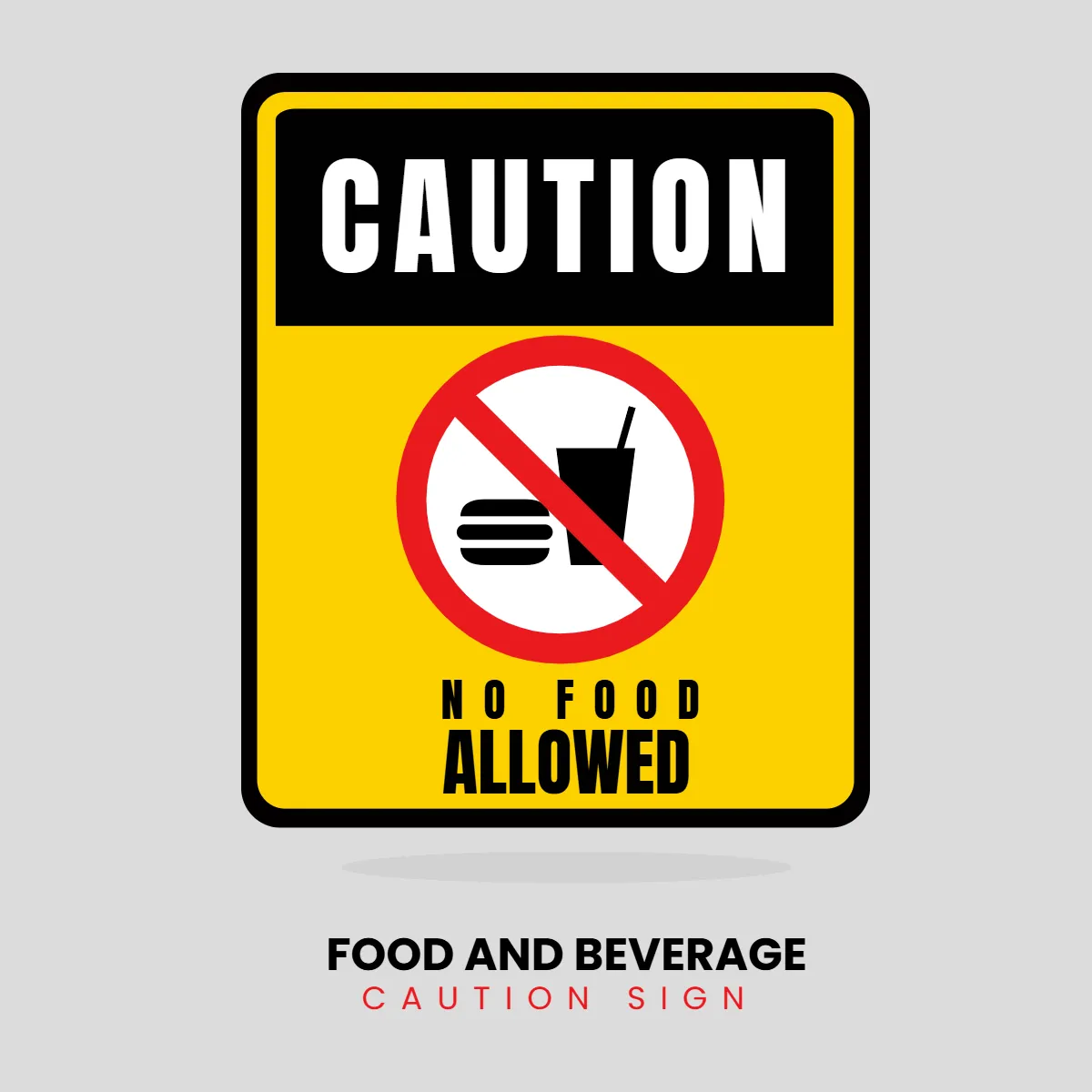 Food and Beverage Caution Sign Clip Art Template